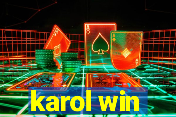 karol win